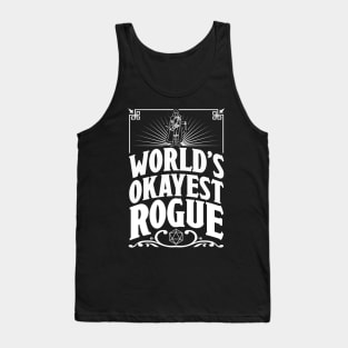 D&D Worlds Okayest Rogue Tank Top